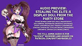 Patreon Audio Preview: Stealing The Elite-X Display Doll From The Party Store