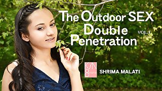 The Outdoor Sex Double Penetration Vol1 - Shrima Malati - Kin8tengoku