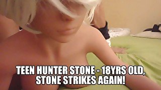 11 Tilf Hunter Stone - 18yrs Old, Stone Strikes Again and Empties His Aching Balls!