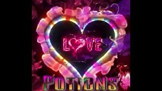 Love Potions - Preview 100K Thank You !