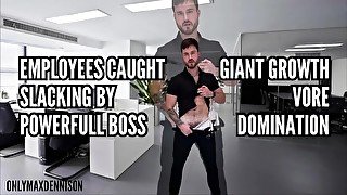 Giant growth - Employees caught slacking by powerful boss