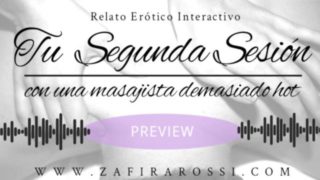 [PREVIEW] SEGUNDA SESIÓN CON MASAJISTA DEMASIADO HOT  AUDIO HOT INTERACTIVO  SWEET FEMDOM