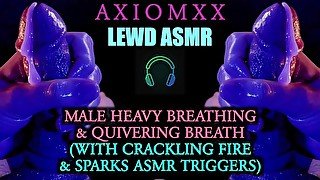 (LEWD ASMR) Male Heavy Breathing & Quivering Breath (With Fire Crackling ASMR Triggers) - JOI