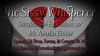 Bras, Forms, & Corsets Oh My  The Sissy Whisperer Podcast