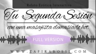 [FULL VERSION] SEGUNDA SESIÃN CON MASAJISTA DEMASIADO HOT | AUDIO HOT INTERACTIVO | SWEET FEMDOM