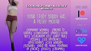 ASMR  Your Study Buddy Has a Filthy Mouth