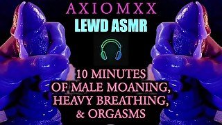 (LEWD ASMR) 10 Minutes of Male Moaning, Heavy Breathing, Groaning, & Orgasm Sounds