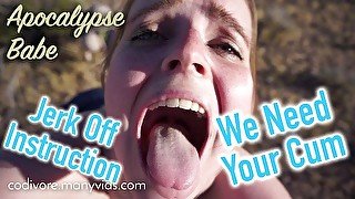 Apocalypse Babes - We Need Your Semen JOI