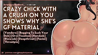 Crazy Chick With A Crush On You Shows Why She’s Girlfriend Material  ASMR  Oral Fixation, Yandere