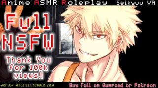 Bakugou F*cks You - Full NSFW ASMR 18+