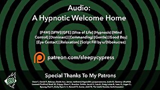 A Hypnotic Welcome Home - Slice of Life ASMR