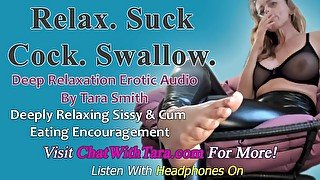 Relax. Suck Cock. Swallow. Sissy & Cum Eating Encouragement Mesmerizing Deep Rest Binaural Beat