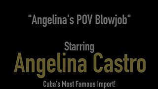 Cuban BJ Princess Angelina Castro Slobbers On Hard Cock!