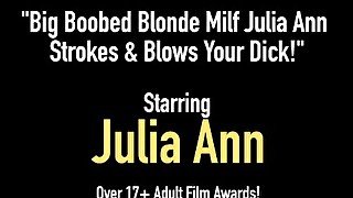 Big Boobed Blonde Milf Julia Ann Strokes & Blows Your Dick!