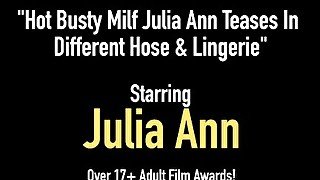 Hot Busty Milf Julia Ann Teases In Different Hose & Lingerie