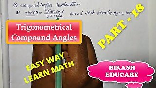 Compound Angles Math Slove By Bikash Educare Episode 18