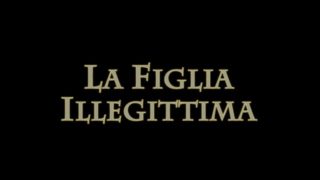 La Figlia Illegittima - The Stepdaughter - (Full HD Movie)